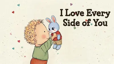 I Love Every Side of You