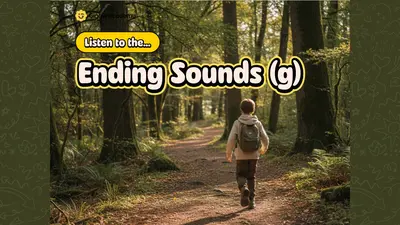 Listen to the Ending Sounds! (g)