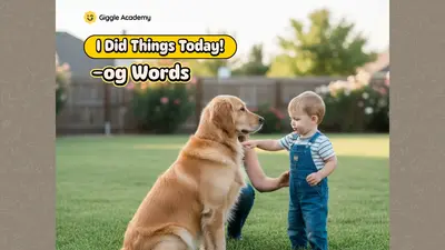 I Did Things Today! (-og Words)