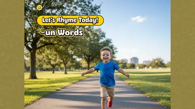 Let’s Rhyme Today! (–un Words)