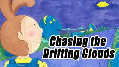 Chasing the Drifting Clouds