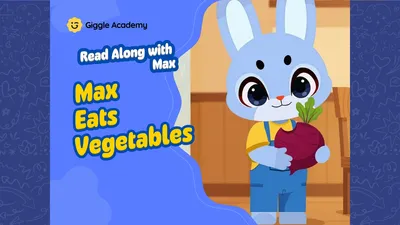 Max Eats Vegetables