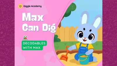 Max Can Dig