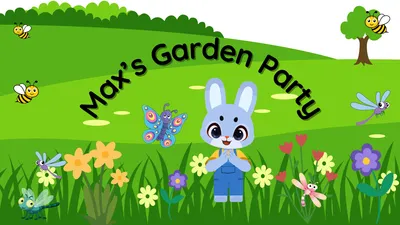 Max's Garden Party
